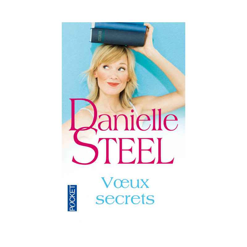 Voeux secrets de Danielle STEEL