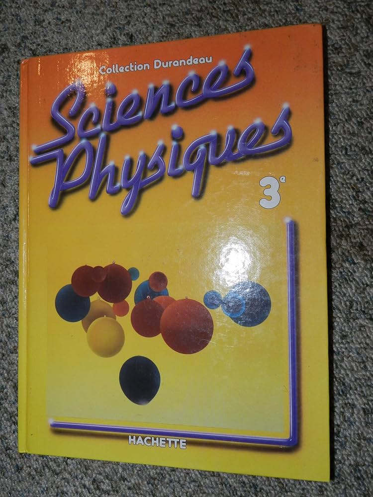 Sciences physiques 3e