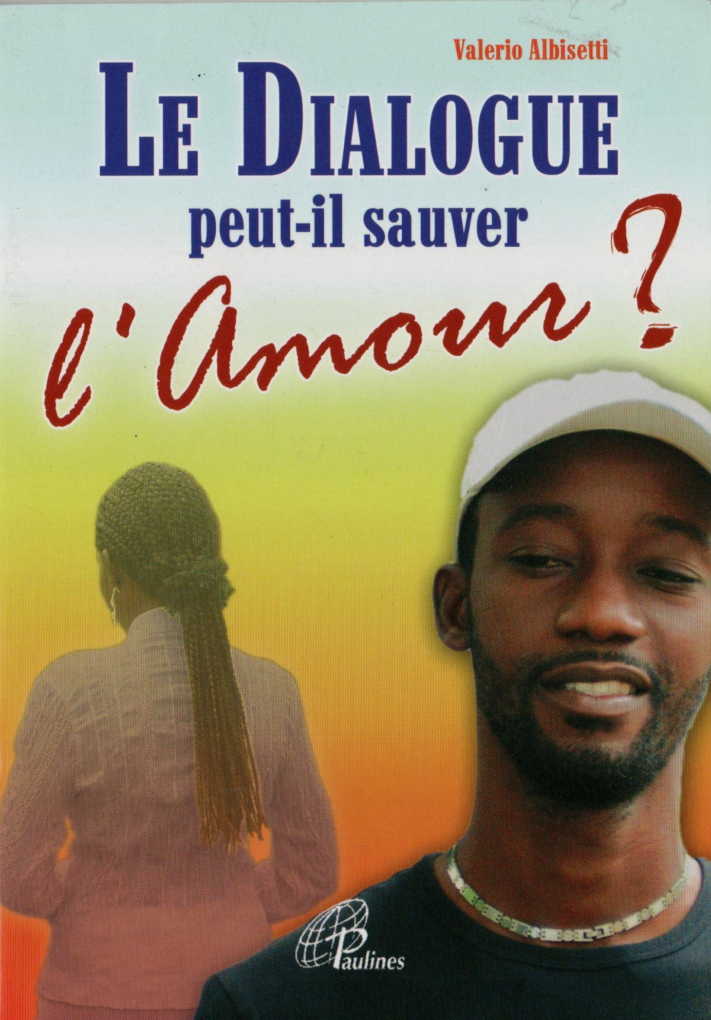 Le dialogue peut-il sauver l’amour ?