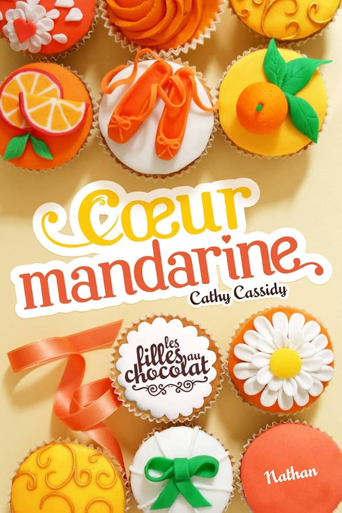 Les filles au chocolat : Cœur Mandarine