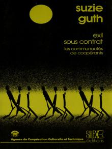 Exil sous contrat Les communautés de coopérants en Afrique francophone