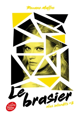 Nos interdits, Tome 2 : Le Brasier