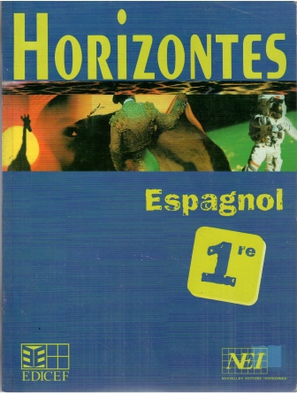 Horizontes Espagnol 1re