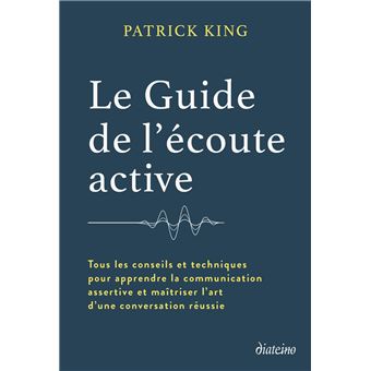 Le Guide de l'écoute active