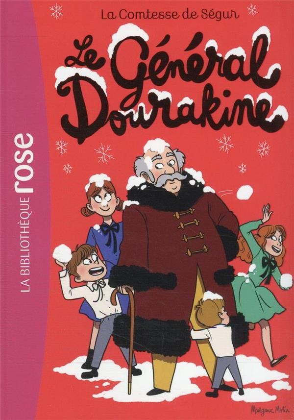 La comtesse de Ségur t.9 : le Général Dourakine