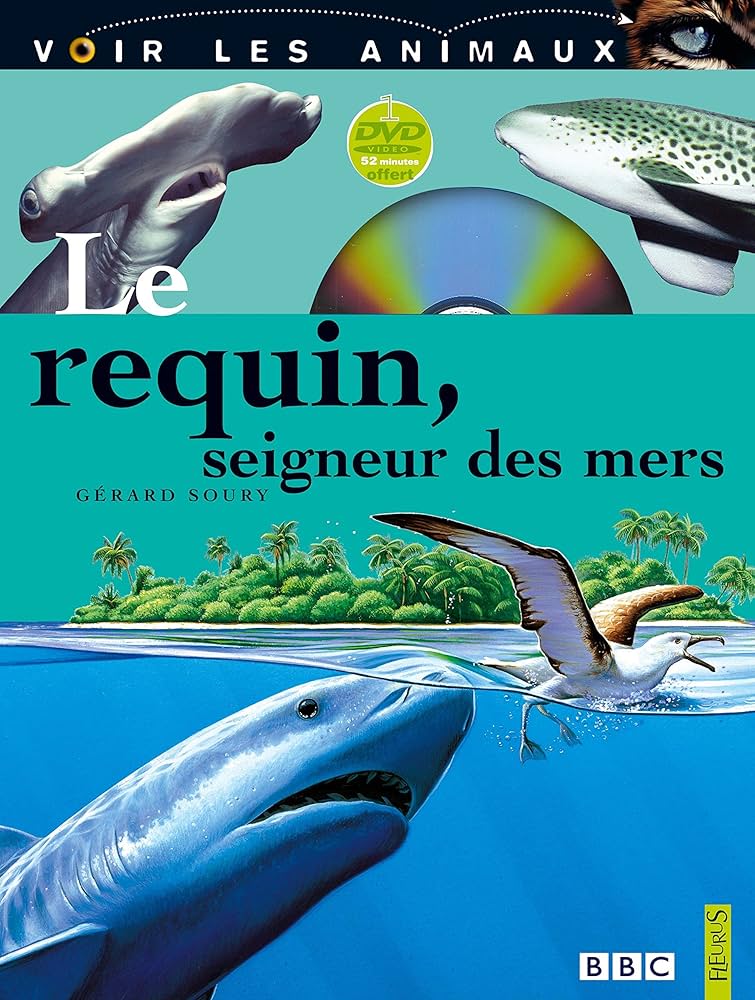 Requin le seigneur des mers + 1 DVD offert de 52 min