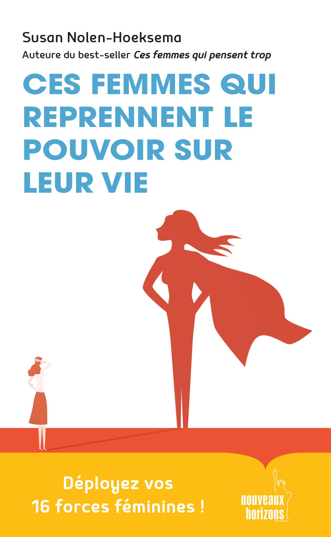 Ces femmes qui reprennent le pouvoir sur leur vie