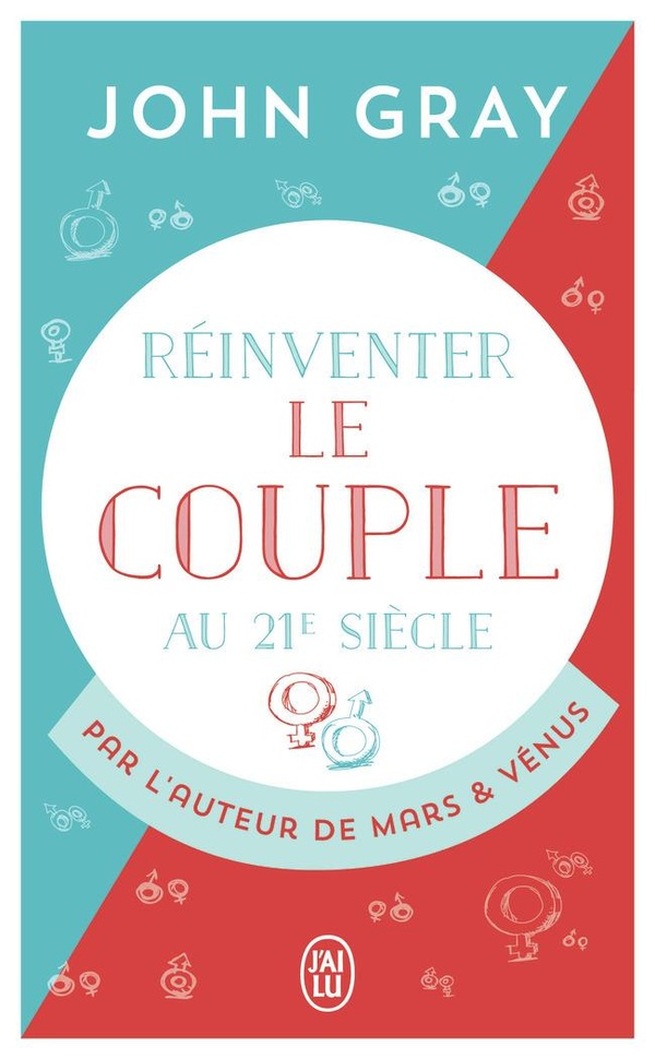 Réinventer le couple au 21e siècle