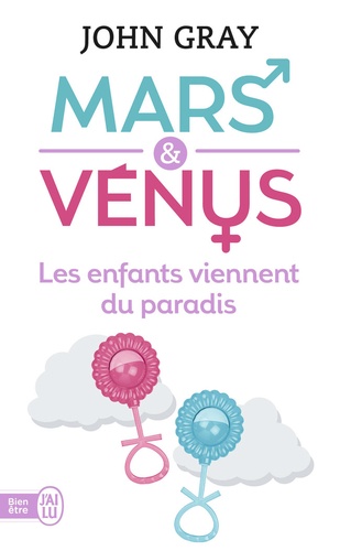 Les enfants viennent du paradis John Gray