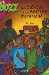 Les Saï-Saï et le secret du marché