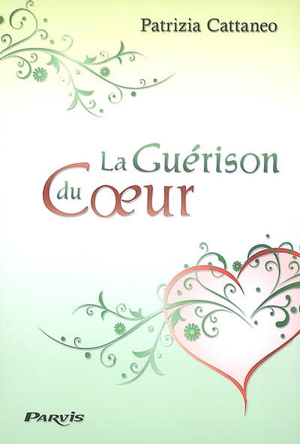 La guérison du coeur