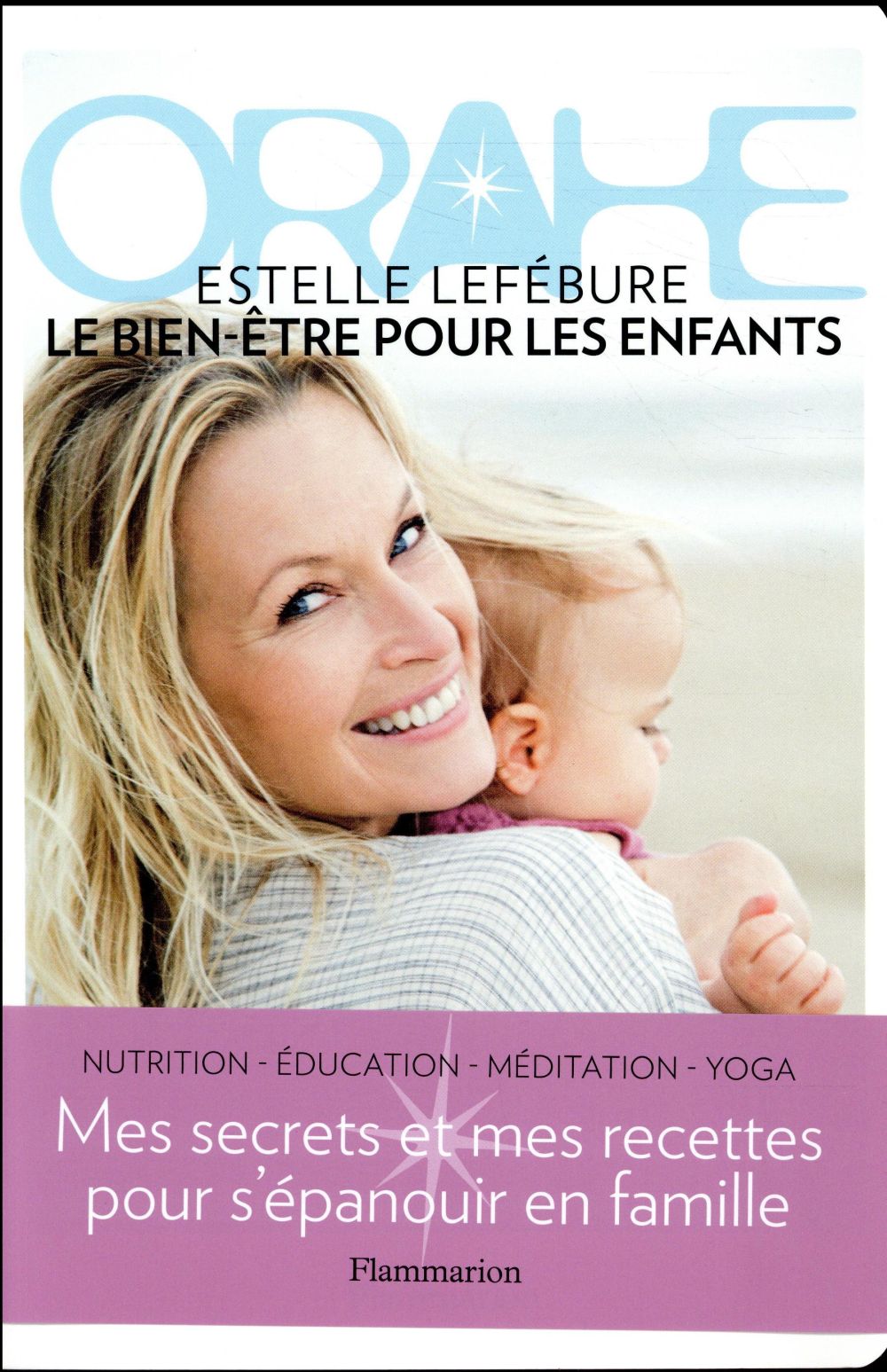 ORAHE, le bien-être pour les enfants