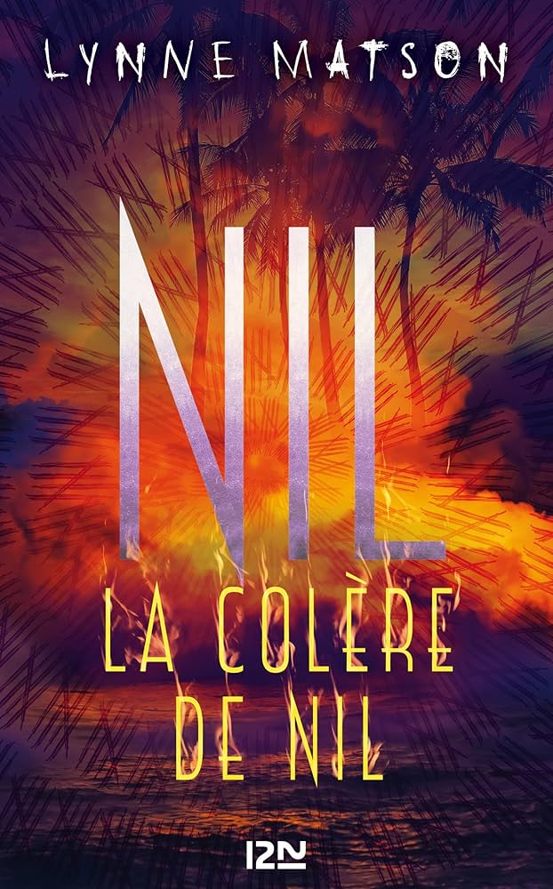 Nil - tome 3 La colère de Nil (French Edition)