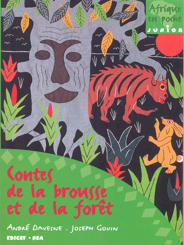 CONTES DE LA BROUSSE ET DE LA FORET
