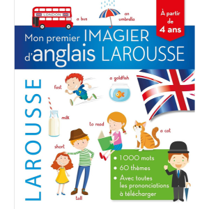 Mon premier imagier d'anglais LAROUSSE à partir de 4ans