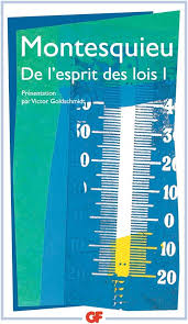 Montesquieu De l'esprit des lois I