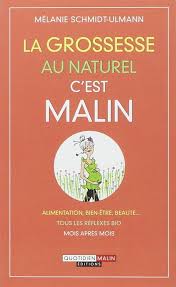 La grossesse au naturel, c'est malin