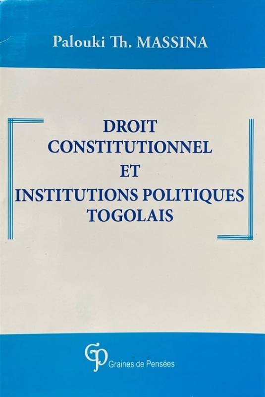 Droit constitutionnel et institutions politiques togolais