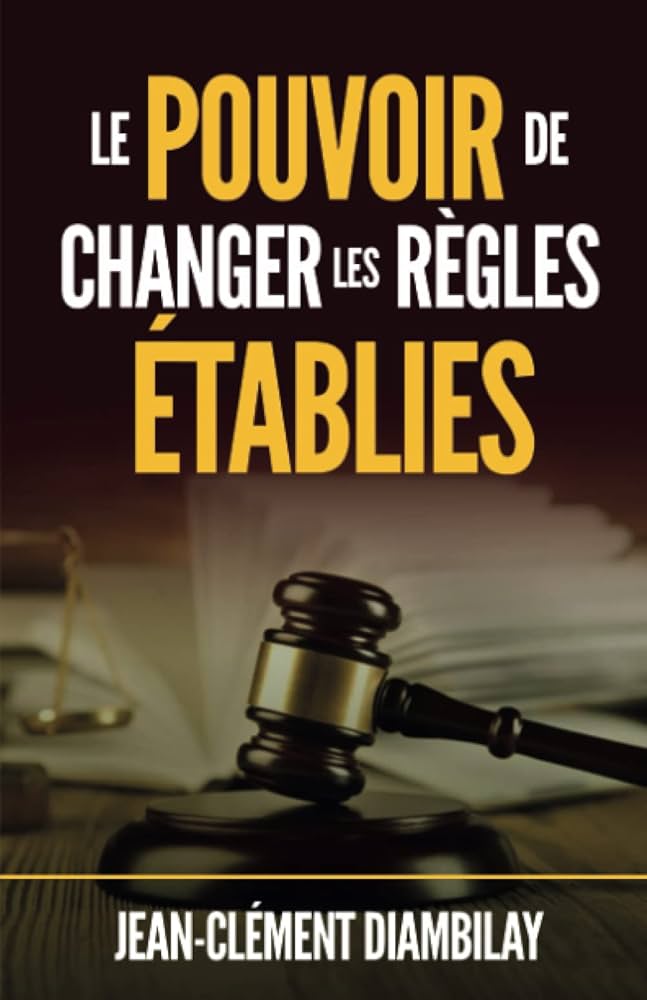 Le pouvoir de changer les règles établies