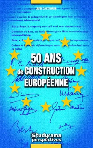 50 ans de construction européenne