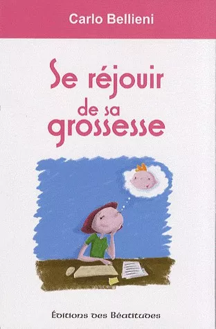 SE REJOUIR DE SA GROSSESSE