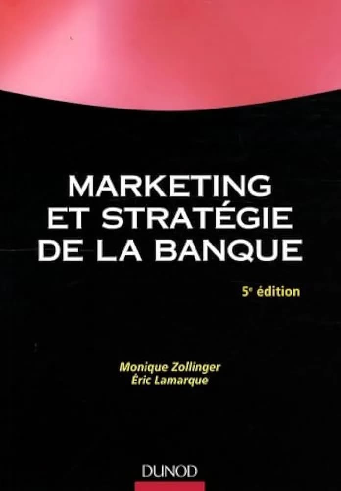 MARKETING ET STRATEGIE DE LA BANQUE