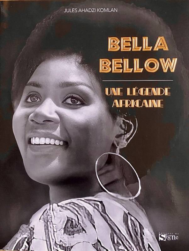 BELLA BELLOW, UNE LEGENDE AFRICAINE