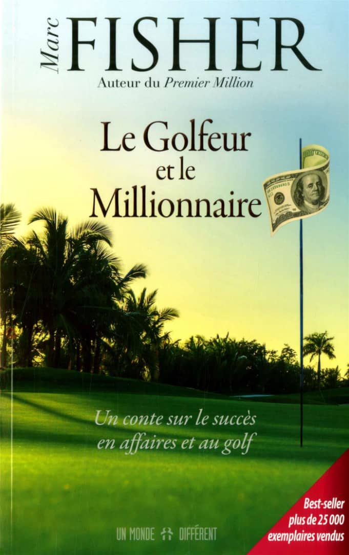 LE GOLFEUR ET LE MILLIONNAIRE
