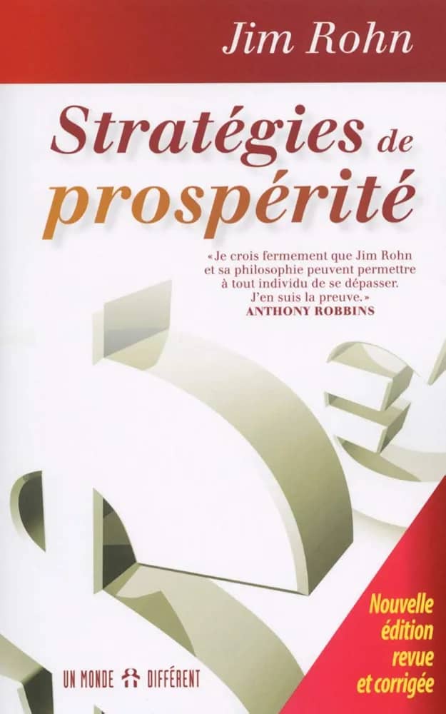 STRATÉGIE DE PROSPÉRITÉ (NOUVELLE ÉDITION REVUE ET CORRIGÉE)