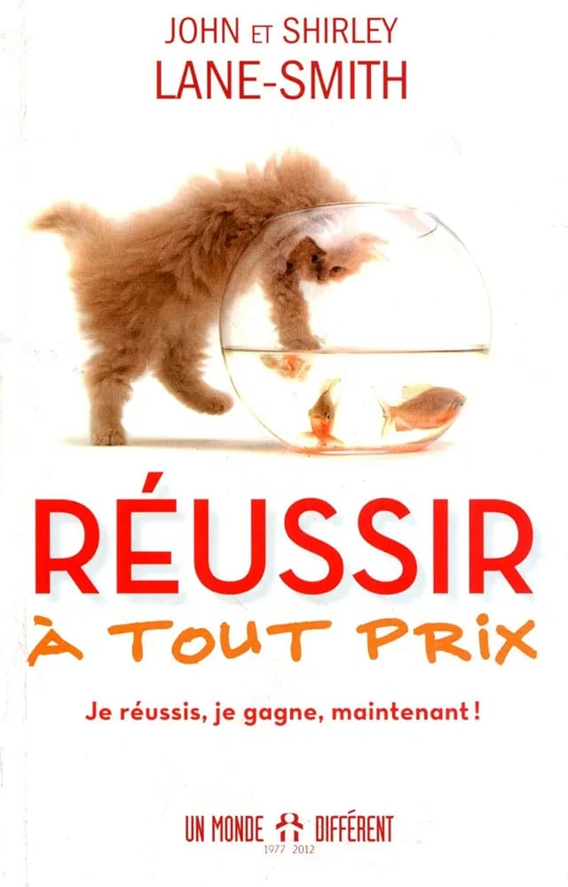 REUSSIR A TOUT PRIX
