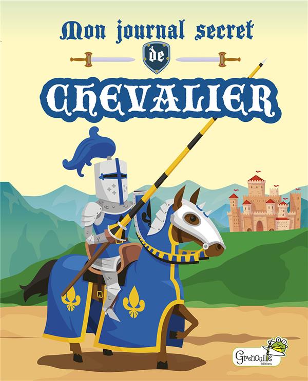 MON JOURNAL DE CHEVALIER