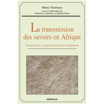 la transmission des savoirs en Afrique