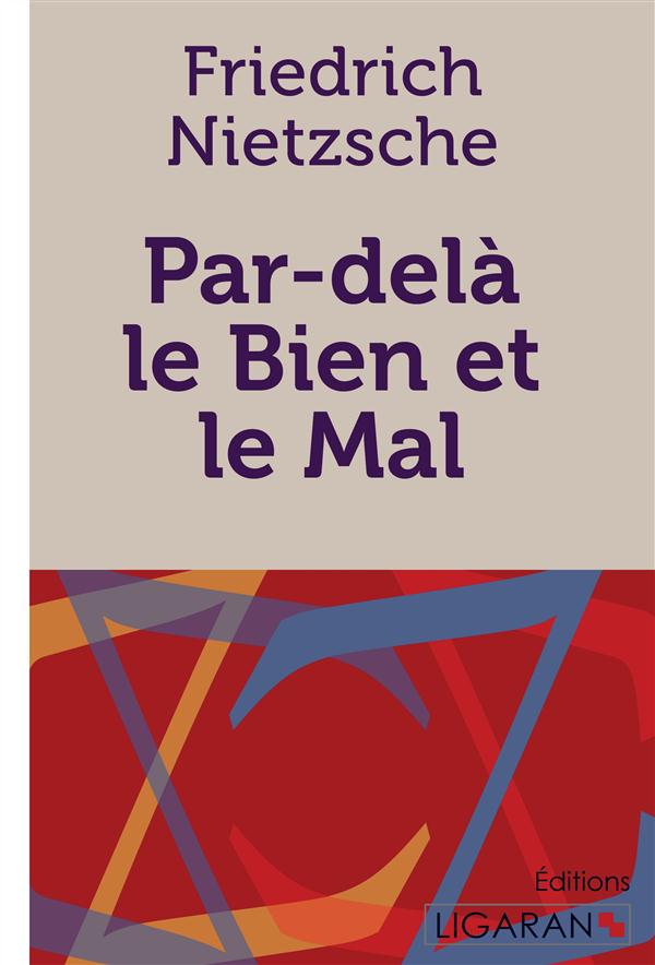 PAR-DELA LE BIEN ET LE MAL