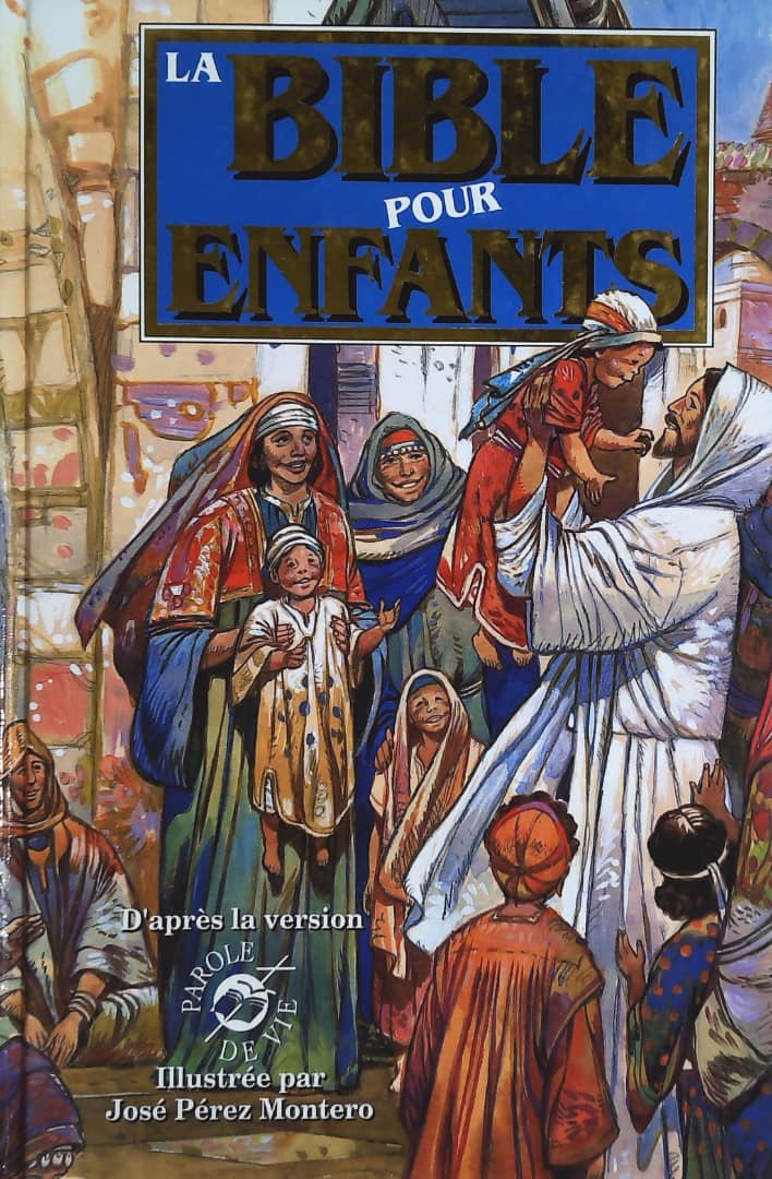 LA BIBLE POUR ENFANTS