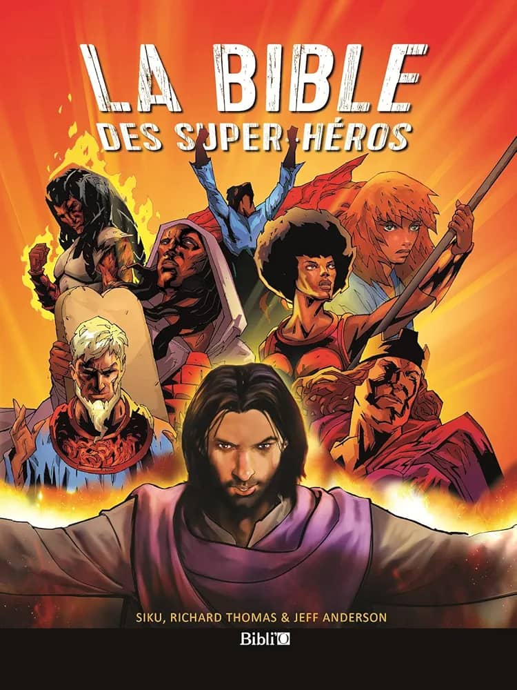 LA BIBLE DES SUPER-HEROS
