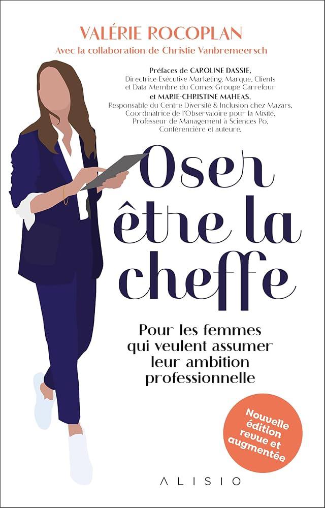 OSER ETRE LA CHEFFE-POUR LES FEES QUI VEULENT ASSUMER LEUR AMBITION PERSONNELLE