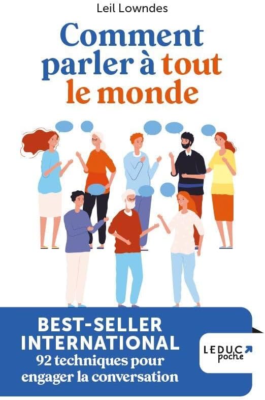 COMMENT PARLER A TOUT LE MONDE