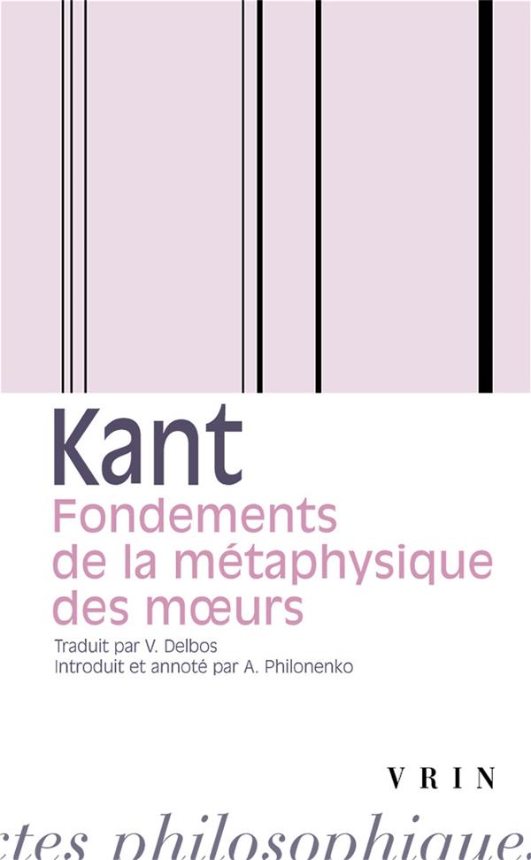 Fondement de la métaphysique des mœurs