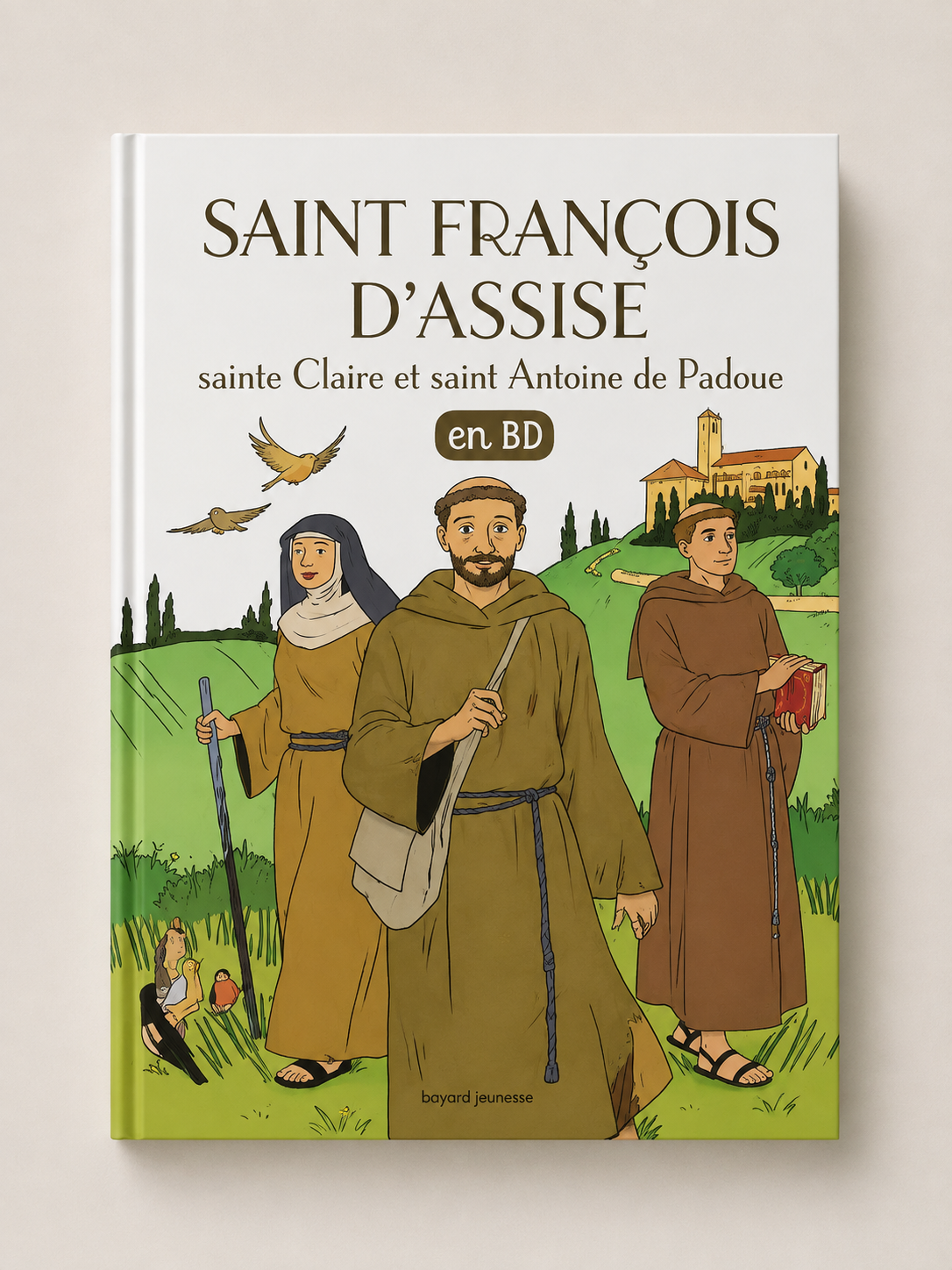 Saint François d'assise ,sainte Claire et saint Antoine de Padoue :en BD